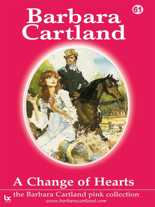 Title details for A Change of Hearts by Barbara Cartland - Wait list